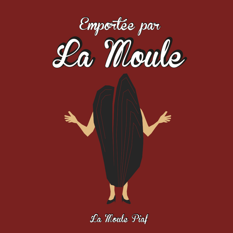 Emportée par la moule