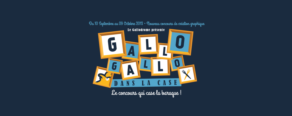 Gallo Gallo dans la case