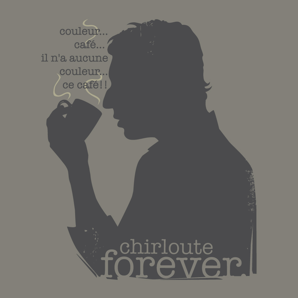 chirloute forever