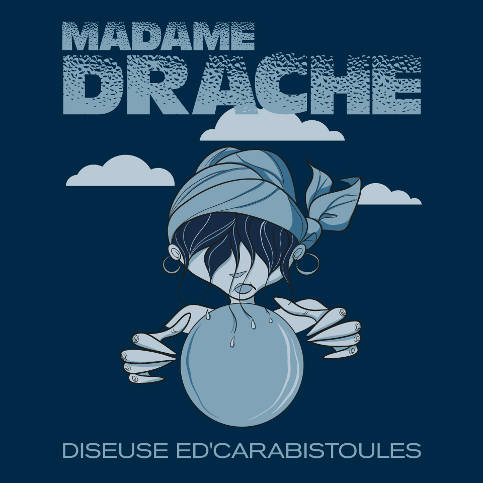 MADAME DRACHE