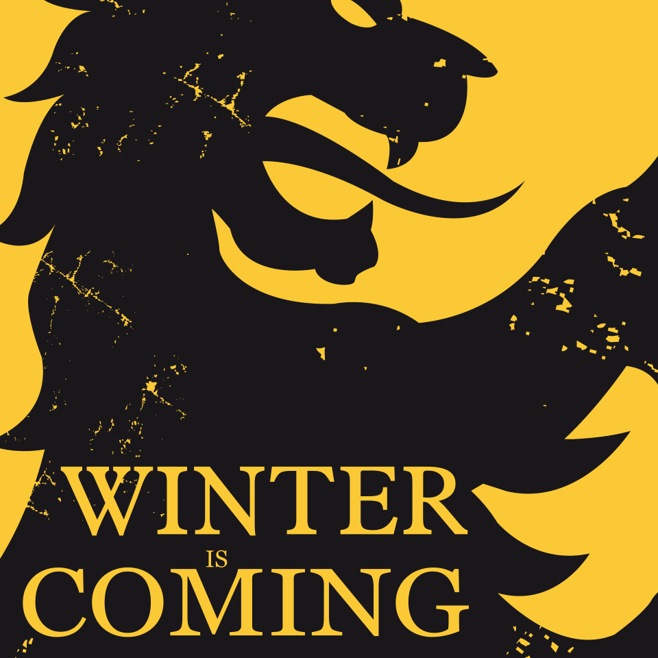 the winter is coming