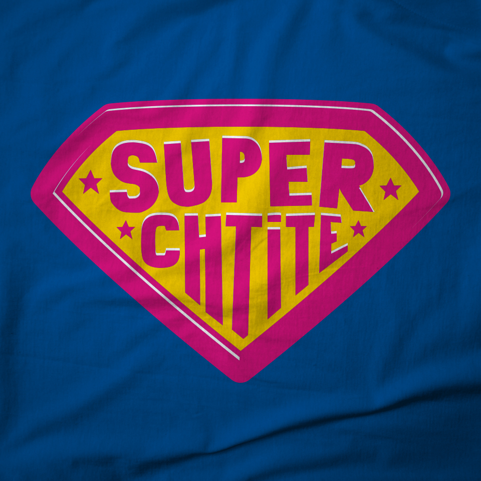 SUPER CHTITE