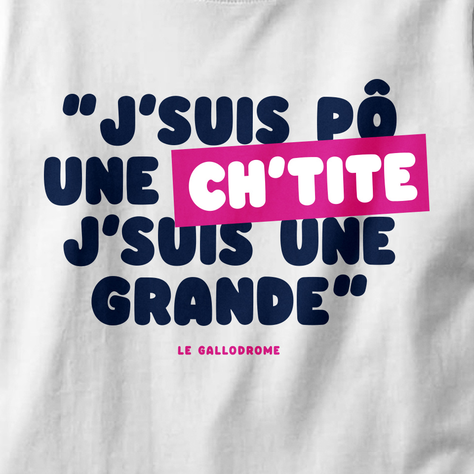 J'SUIS PAS UNE CH'TITE