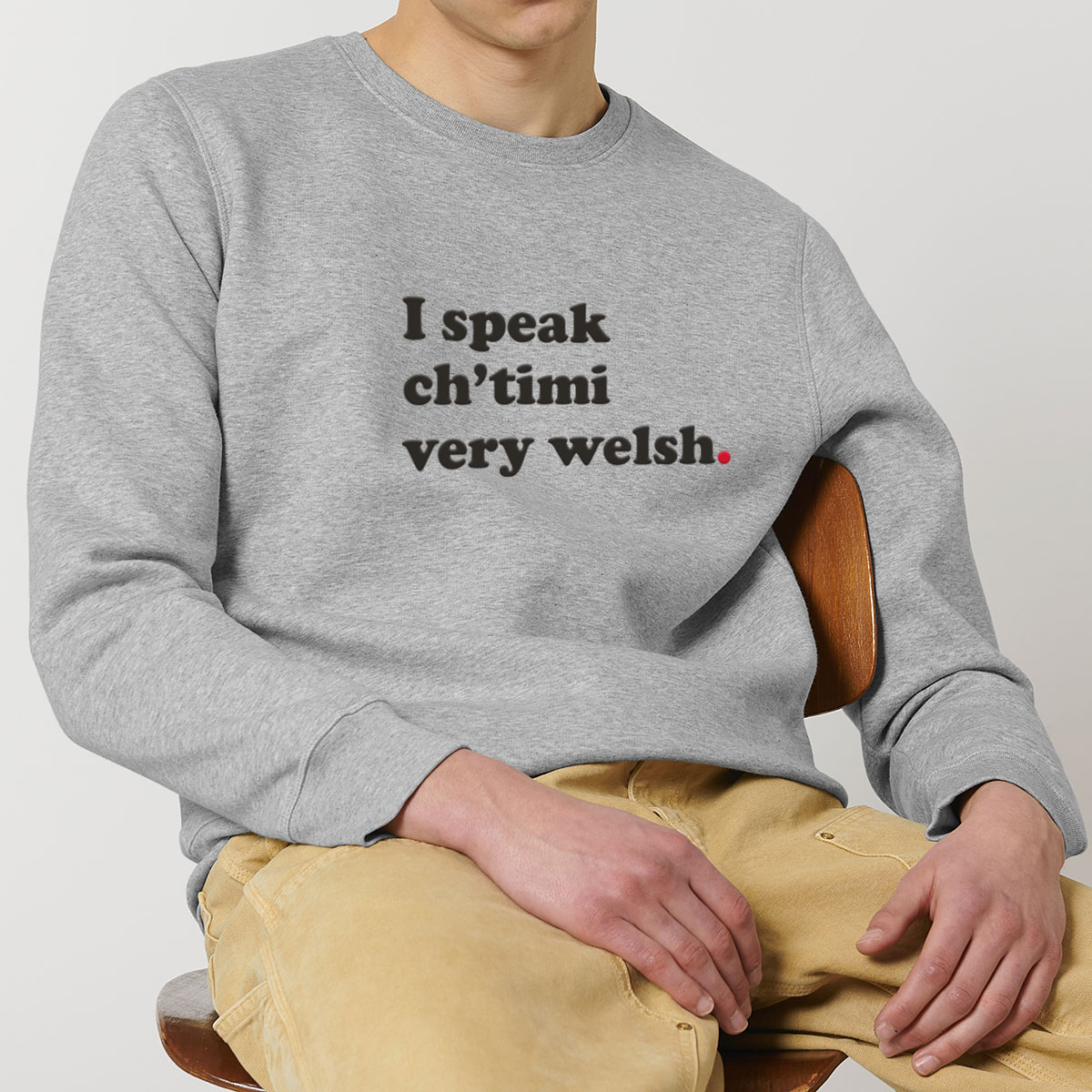 I SPEAK CHTIMI VERY WELSH
