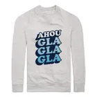 AHOU GLA GLA GLA
